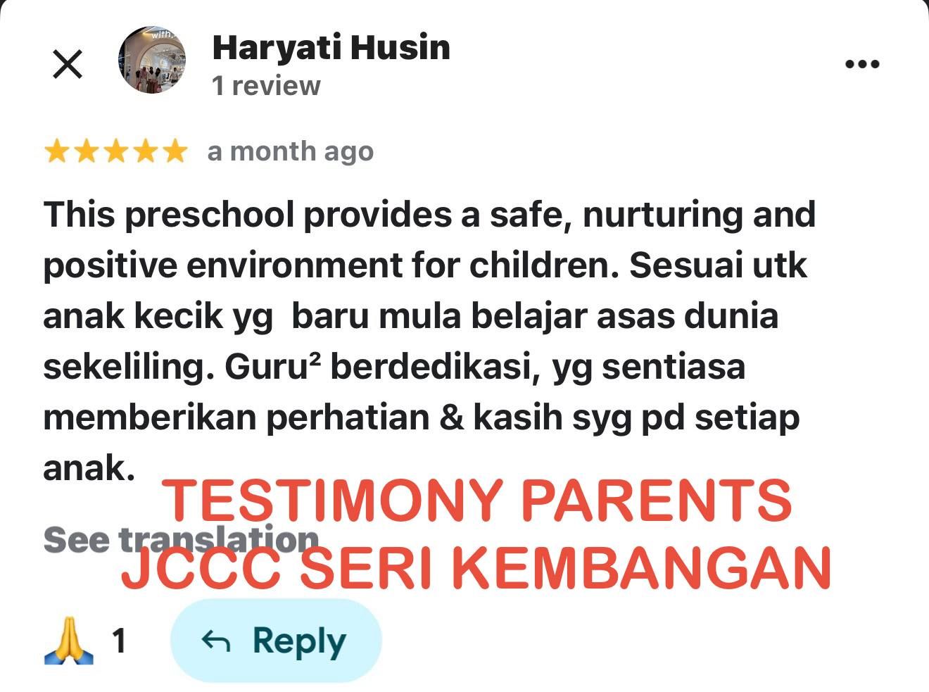 Testimoni ibu bapa tentang persekitaran JCCC Seri Kembangan